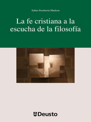 cover image of La fe cristiana a la escucha de la filosofía